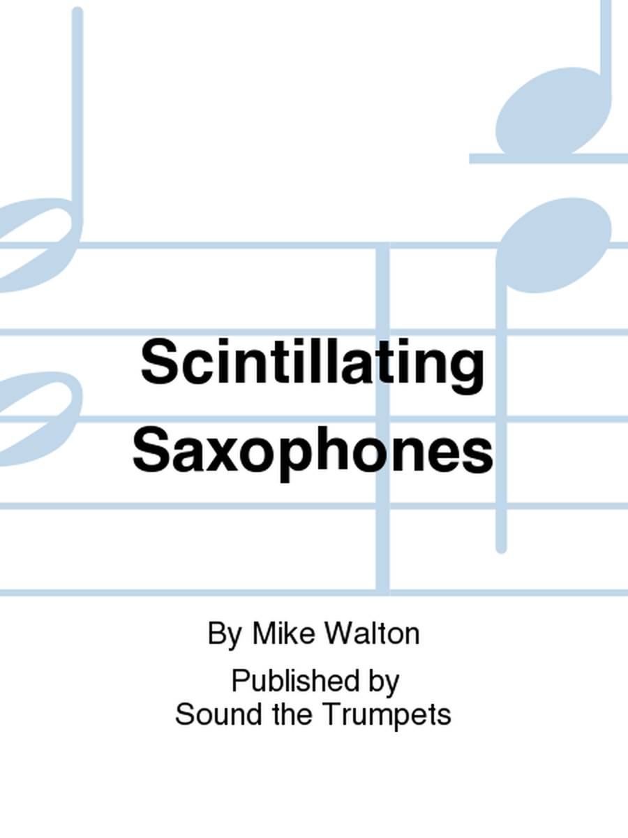 Scintillating Saxophones