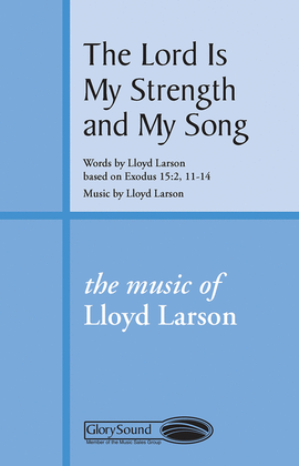Book cover for The Lord Is My Strength and My Song