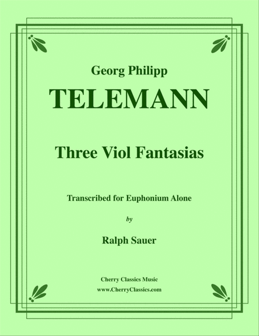 Three Viol Fantasias for Euphonium Alone