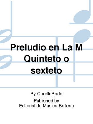 Book cover for Preludio en La M Quinteto o sexteto
