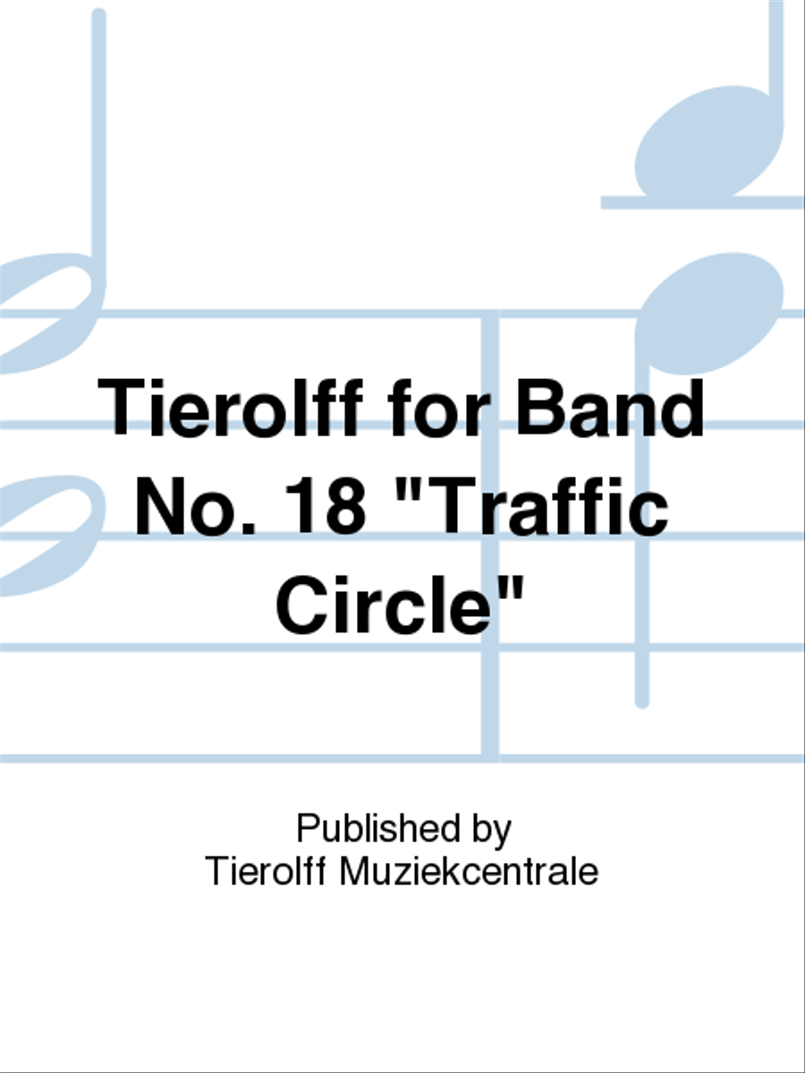 Tierolff for Band No. 18 