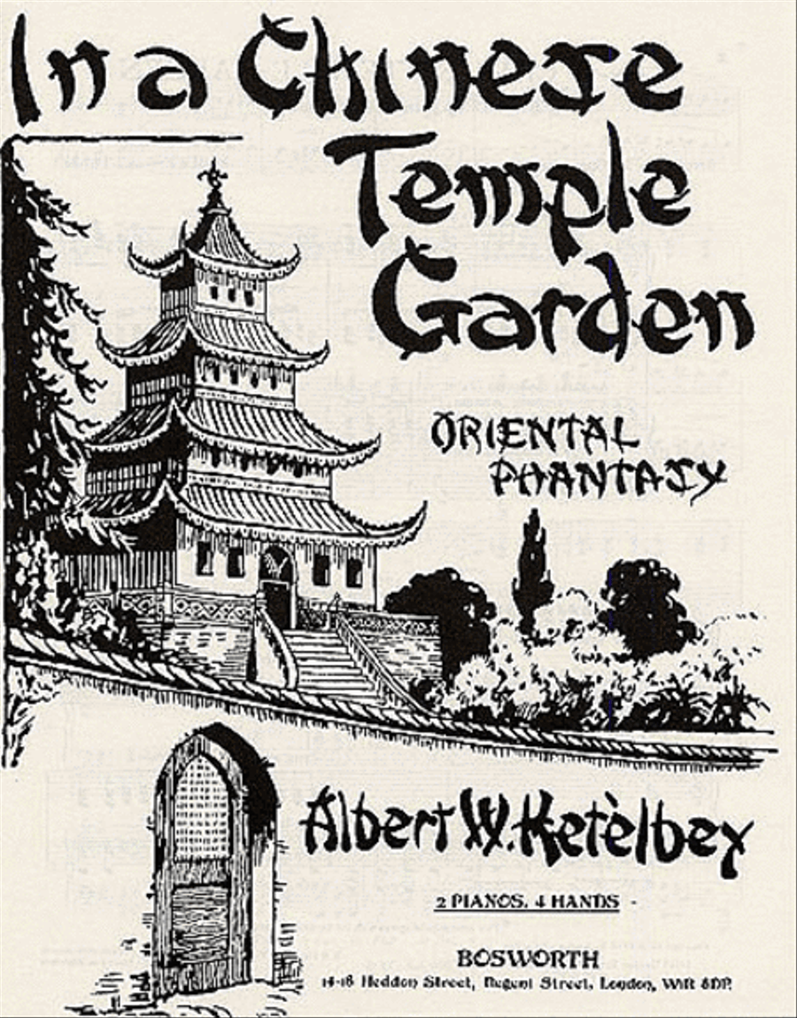 Albert Ketelbey: In A Chinese Temple Garden - Oriental Phantasy (2 Pianos)