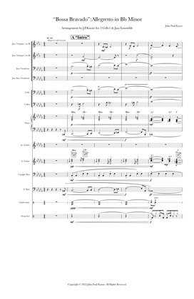 Bossa Bravado; Allegretto in Bb Minor; for 3 cellos & Jazz Ensemble