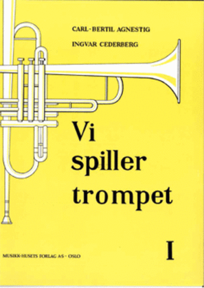 Book cover for Vi Spiller Trompet 1