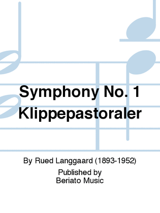 Symphony No.1 'Klippepastoraler'
