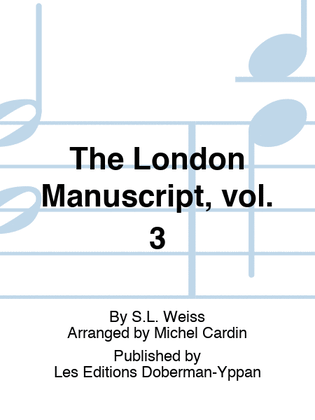 The London Manuscript, vol. 3
