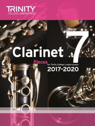 Book cover for Clarinet Exam Pieces 2017-2020: Grade 7 (score & part)