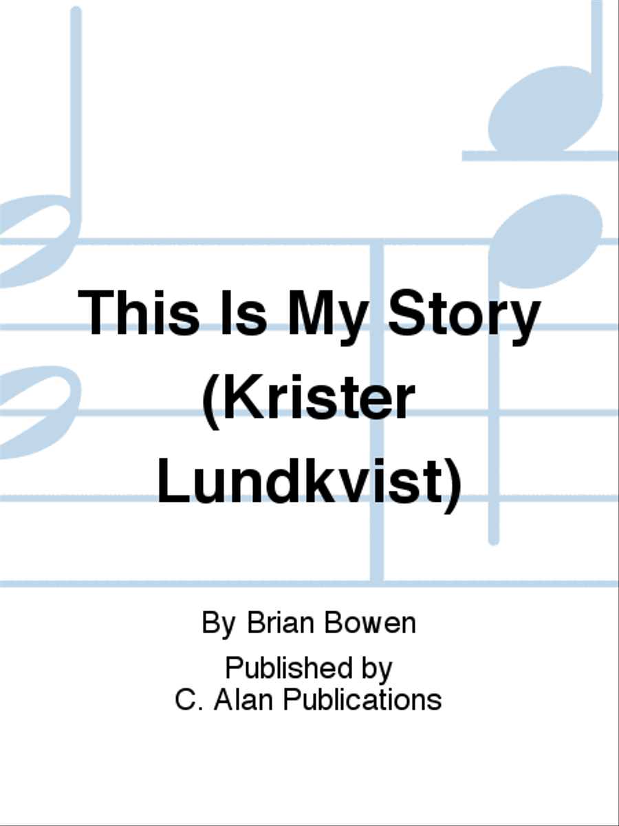 This Is My Story (Krister Lundkvist) Concert Band scores gallery preview page 1