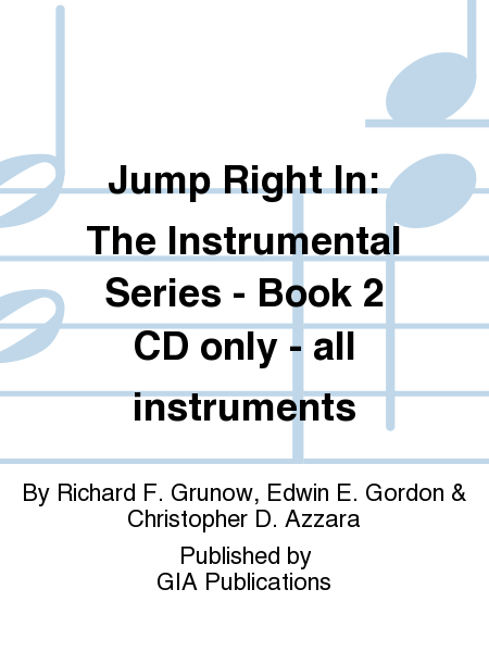 Jump Right In: Student Book 2 - CD only (All instruments)