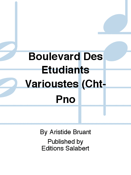 Boulevard Des Etudiants Varioustes (Cht-Pno