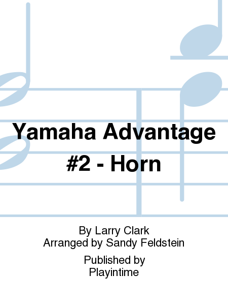 Yamaha Advantage #2 - Horn
