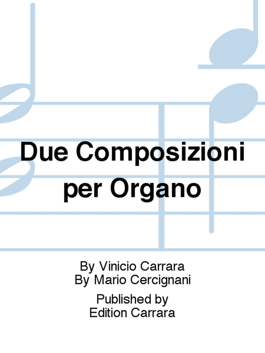 Due Composizioni per Organo