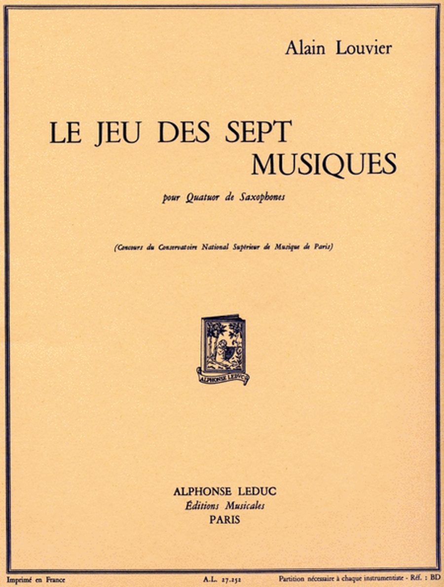 Le Jeu Des Sept Musiques (saxophones 4)