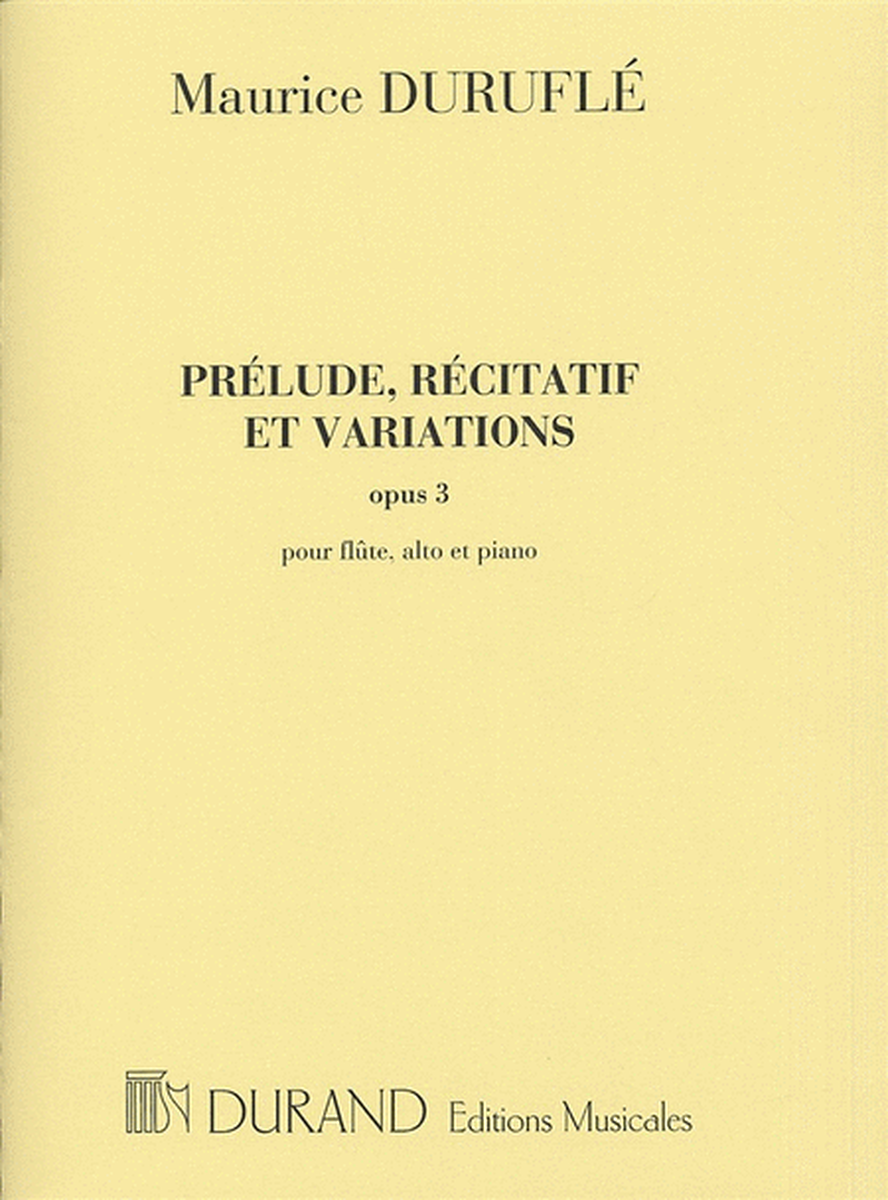 Prelude, Recitatif et Variations Opus 3