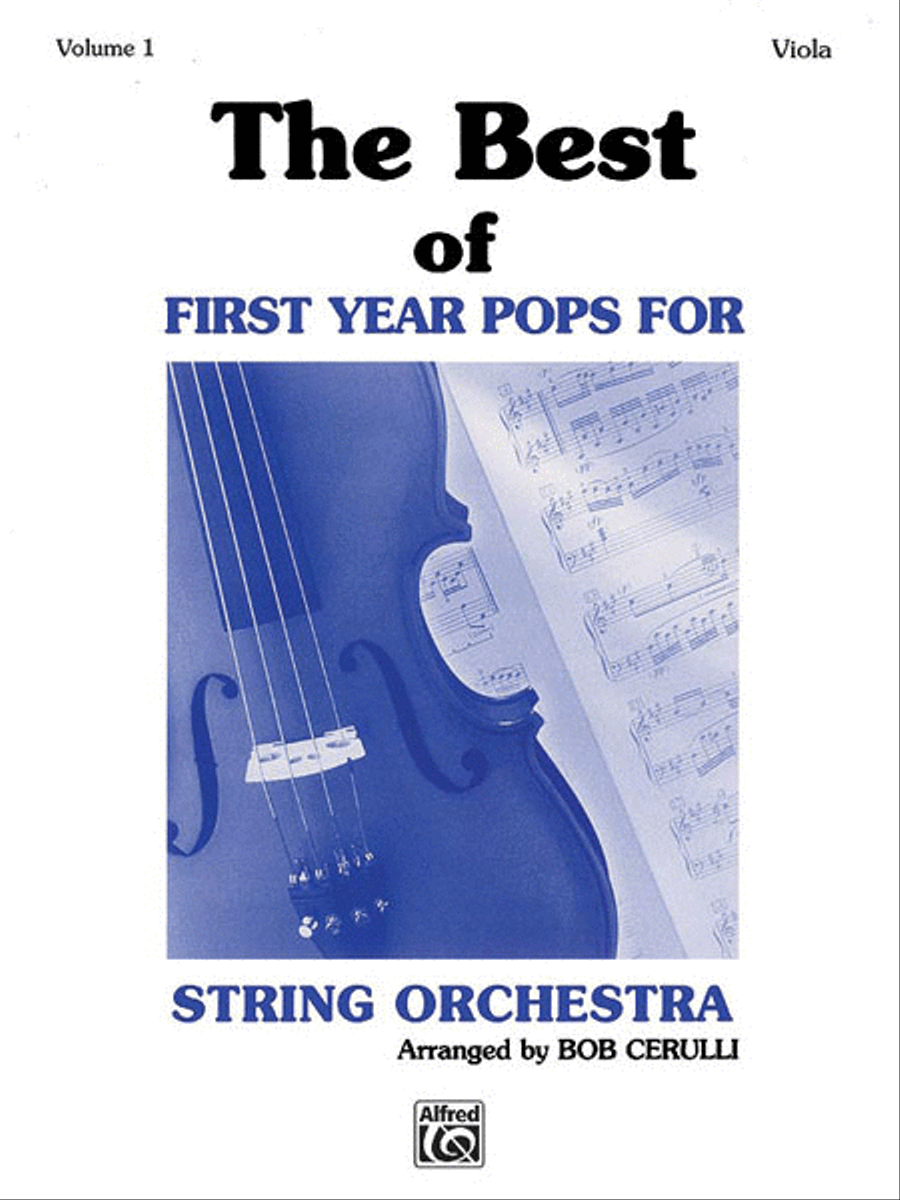 The Best of First Year Pops for String Orchestra, Volume 1