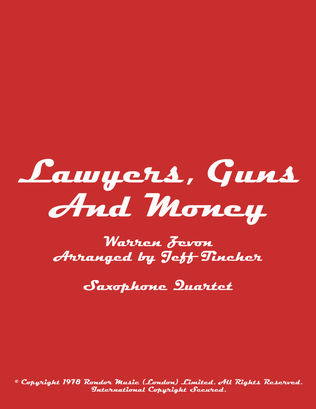 Lawyers, Guns And Money