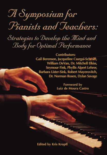 A Symposium for Pianists and Teachers