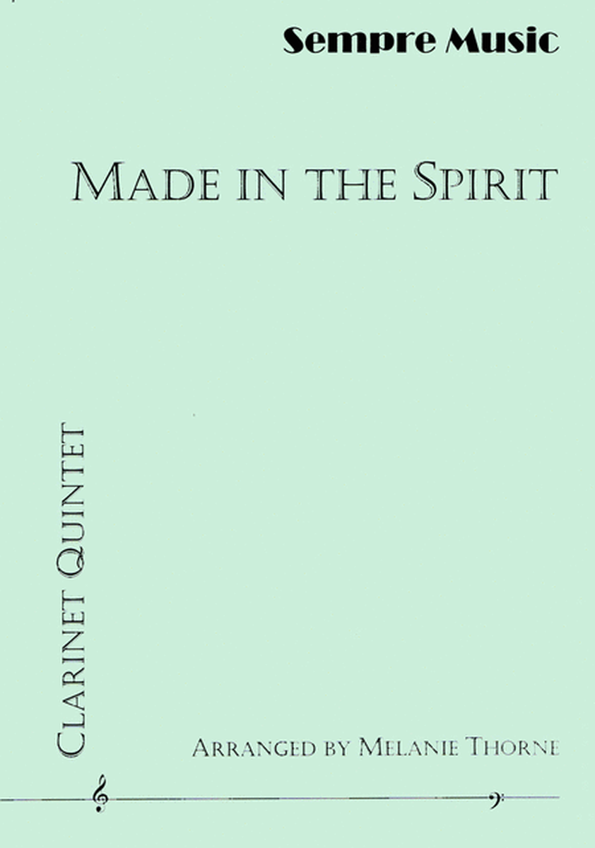 Made In The Spirit