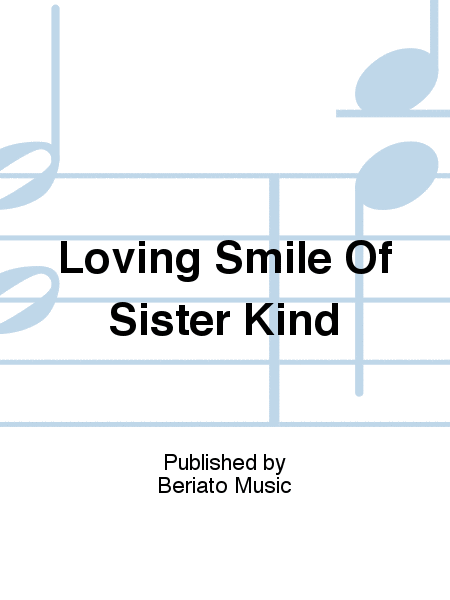 Loving Smile Of Sister Kind