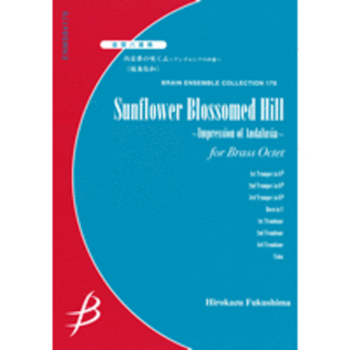 Sunflower Blossomed Hill - Impression of Andalusia for Brass Octet