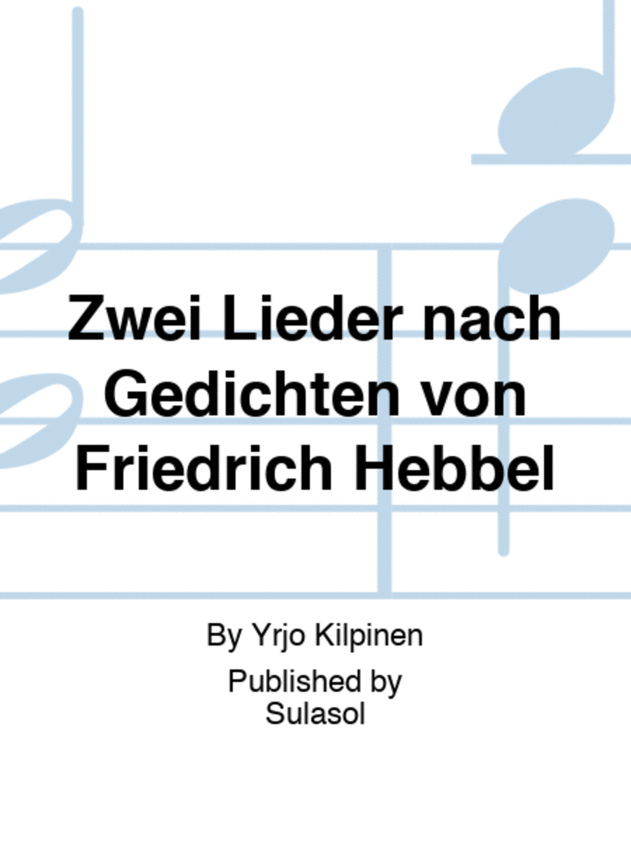 Zwei Lieder nach Gedichten von Friedrich Hebbel Voice Solo scores gallery preview page 1