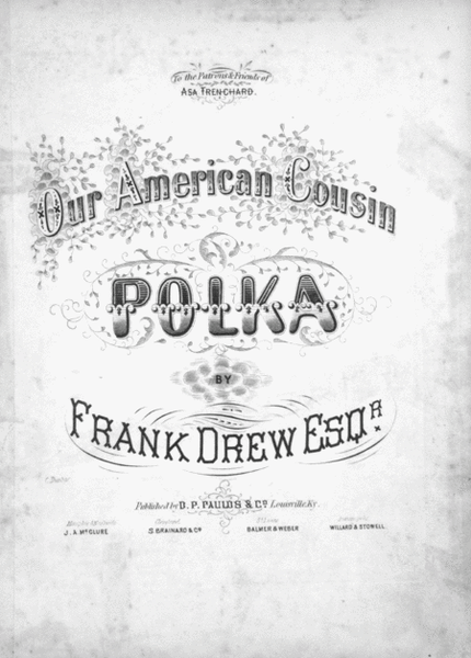 Our American Cousin. Polka