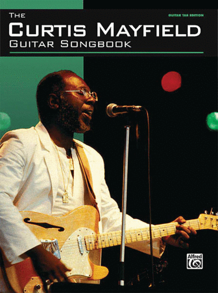 Curtis Mayfield: Guitar Songbook