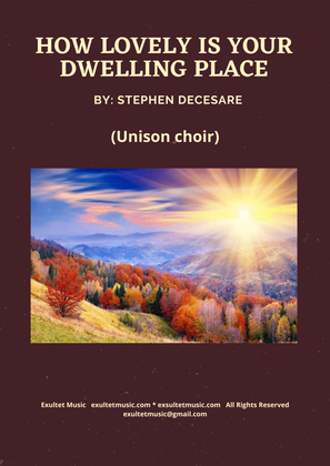 How Lovely Is Your Dwelling Place (Unison choir)
