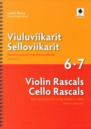 Violin/Cello Rascals (Viulu-/selloviikarit) 6-7