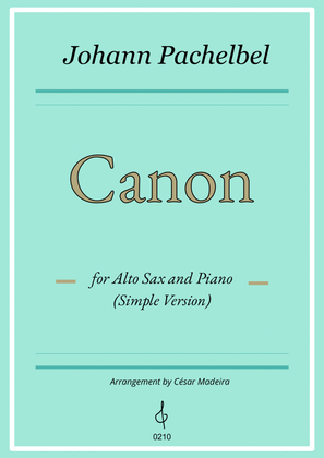 Book cover for Pachelbel's Canon in D - Alto Sax and Piano - Simple Version (Full Score and Parts)