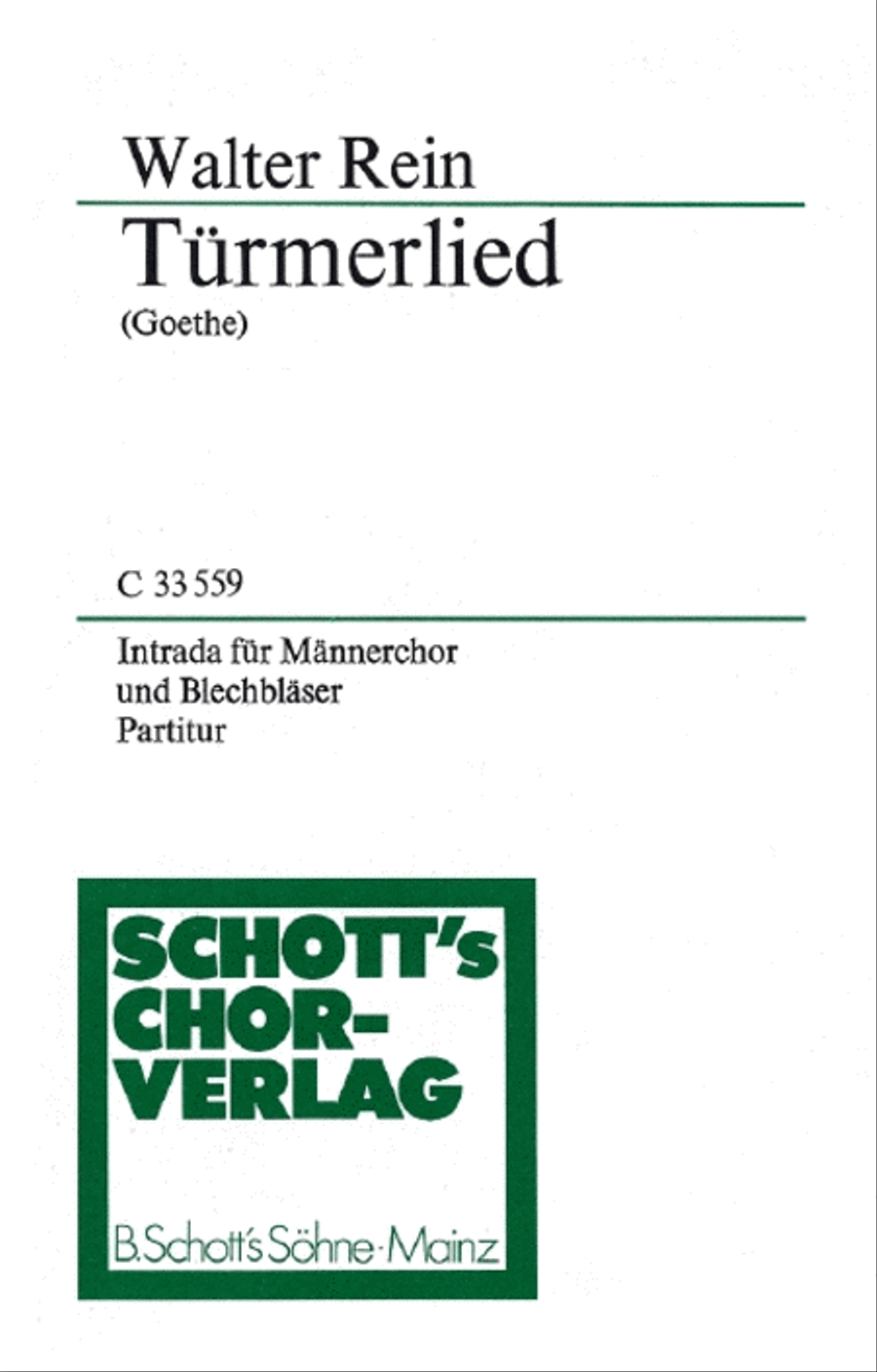 Rein W Tuermerlied
