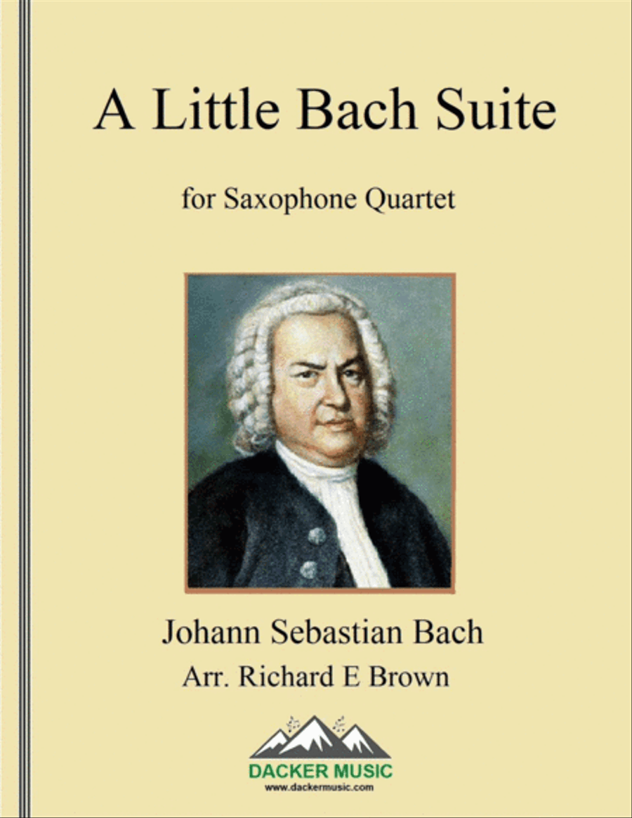 A Little Bach Suite - Saxophone Quartet Saxophone Quartet scores gallery preview page 1