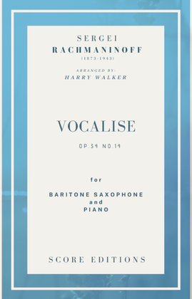 Book cover for Vocalise (Rachmaninoff) for Baritone Saxophone and Piano