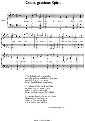 Come, gracious Spirit. A new tune to a wonderful old hymn.