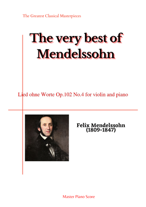 Mendelssohn-Lied ohne Worte Op.102 No.4 for violin and piano
