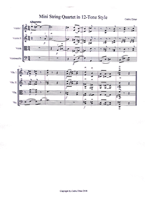 Mini String Quartet. In 12-Tone Style