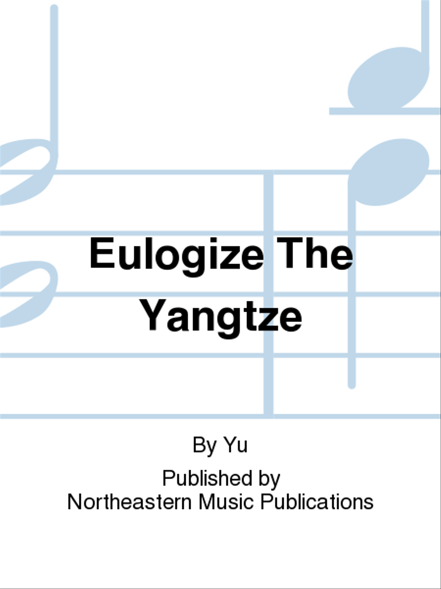 Eulogize The Yangtze Eulogize The Yangtze Concert Band scores gallery preview page 1