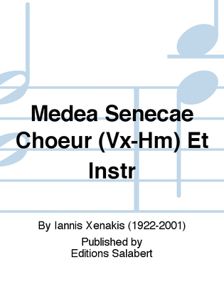 Medea Senecae Choeur (Vx-Hm) Et Instr