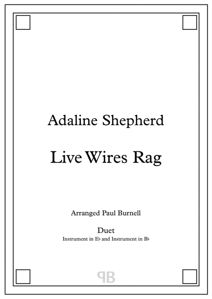 Live Wires Rag, arranged for duet: instruments in Eb and Bb image number null