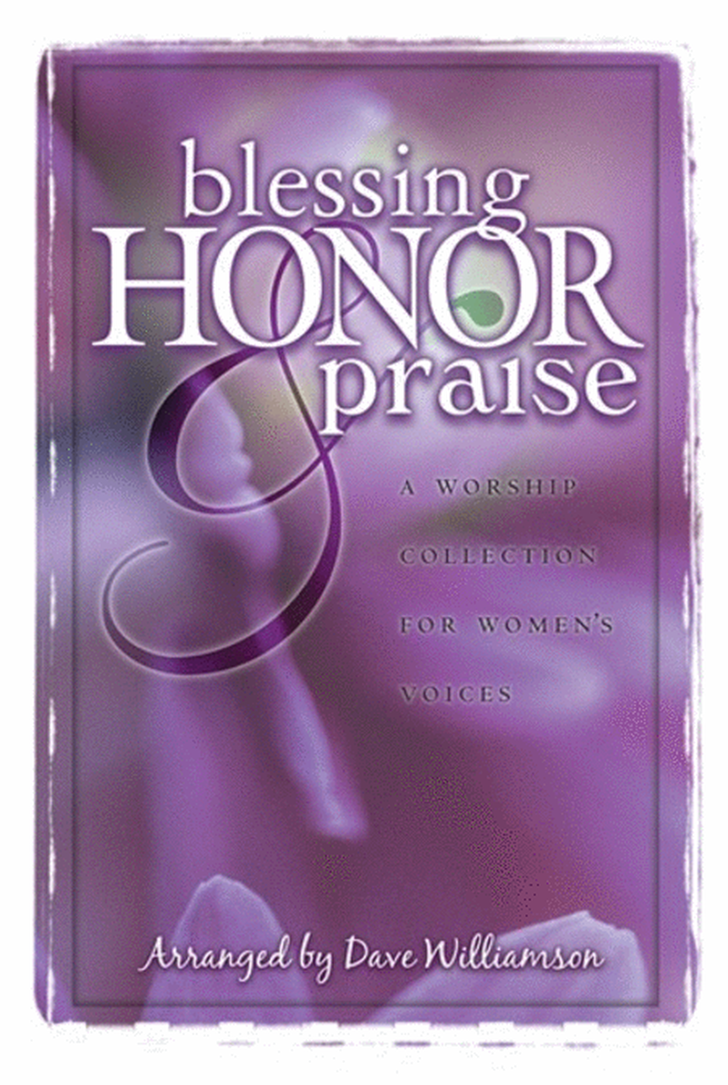 Blessing Honor And Praise - Choral Book image number null