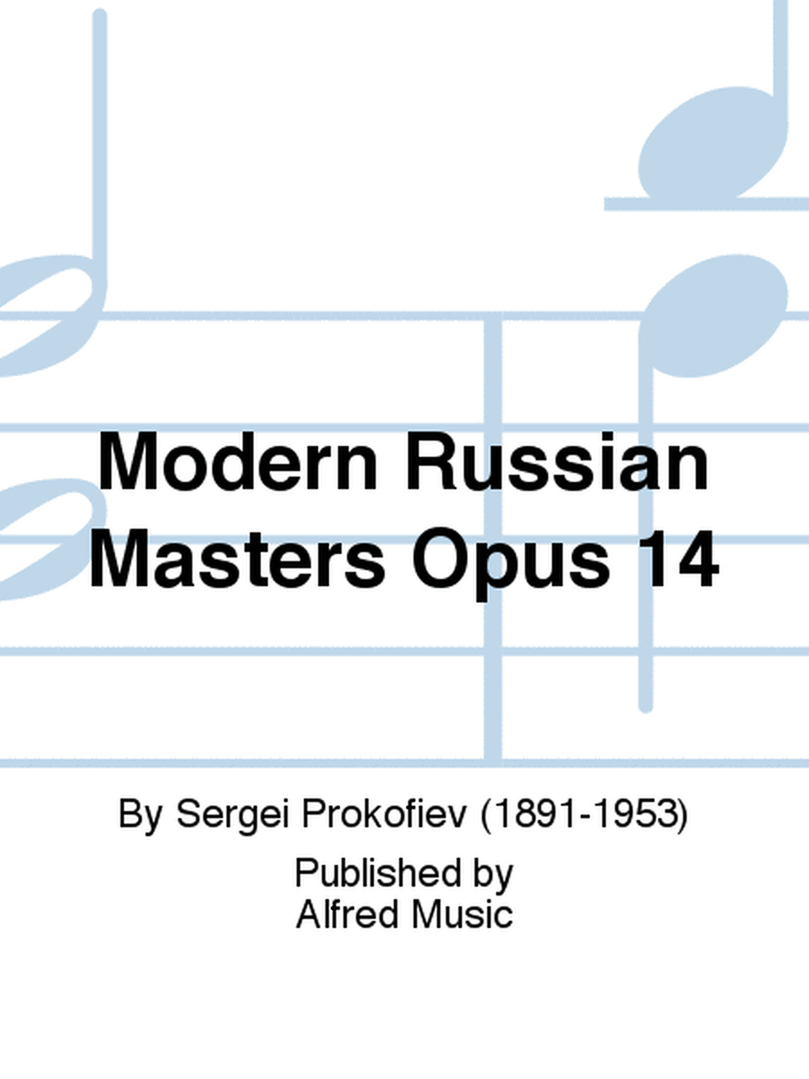 Modern Russian Masters Opus 14