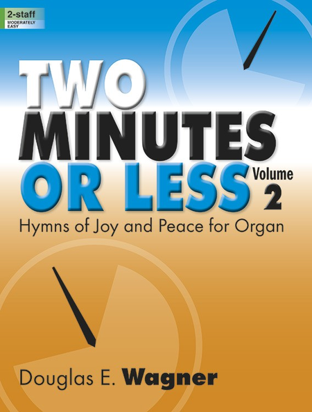 Two Minutes or Less Vol 2