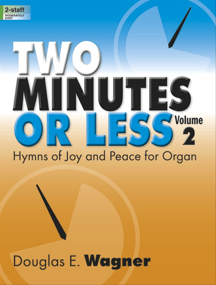 Two Minutes or Less, Volume 2 Organ Solo scores gallery preview page 1