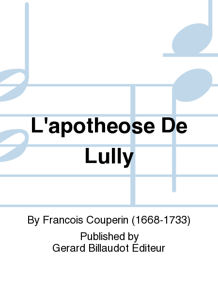 L'Apotheose De Lully