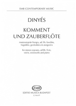 Komment Und Zauberfl Te For Mezzo-soprano Ad Lib. Flute Violin Violoncello And Piano