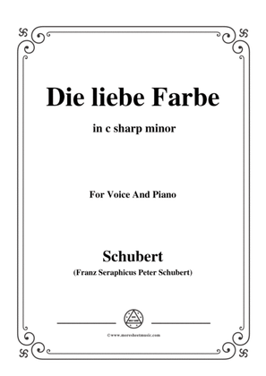 Book cover for Schubert-Die liebe Farbe,from 'Die Schöne Müllerin',Op.25 No.16,in c sharp minor,for Voice&Piano