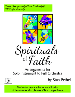 Book cover for Spirituals of Faith - Tenor Saxophone(s)/TC Euphonium(s)