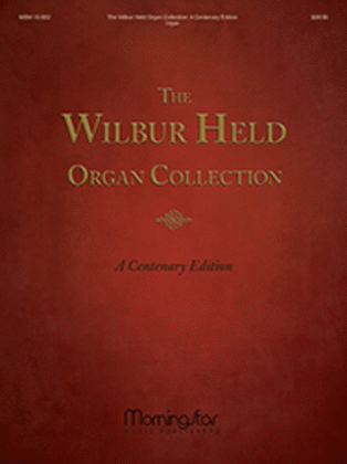 Book cover for The Wilbur Held Organ Collection: A Centenary Edition