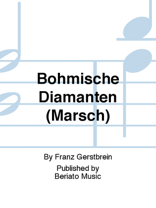 Böhmische Diamanten (Marsch)