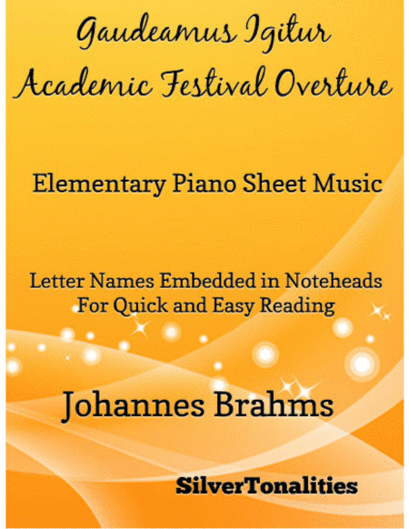 Gaudeamus Igitur Academic Festival Overture Elementary Piano Sheet Music
